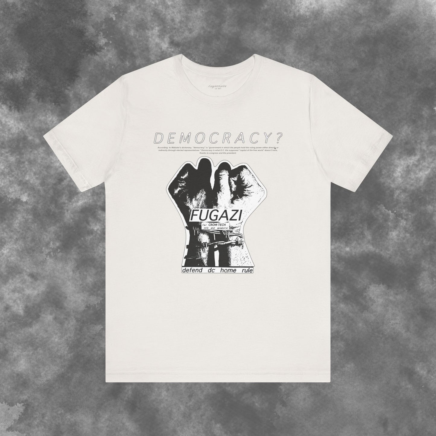 Fugazi Democracy? - Vintage Punk Rock T-Shirt Unisex Jersey Short Sleeve Tee